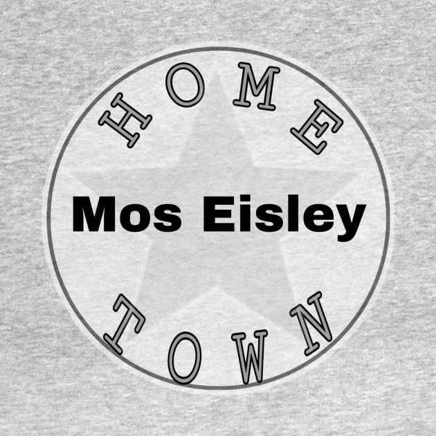 Hometown Mos Eisley by Hometown